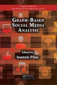 Graph-Based Social Media Analysis (Chapman & Hall/crc Data Mining and Knowledge Discovery Series)