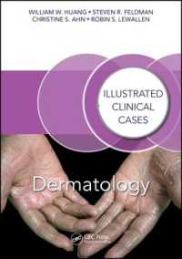 Dermatology : Illustrated Clinical Cases (Illustrated Clinical Cases)