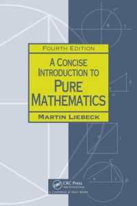 コンサイス純粋数学入門（第４版）<br>A Concise Introduction to Pure Mathematics （4TH）