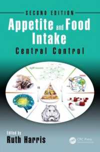 Appetite and Food Intake : Central Control, Second Edition （2ND）
