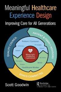 Meaningful Healthcare Experience Design : Improving Care for All Generations