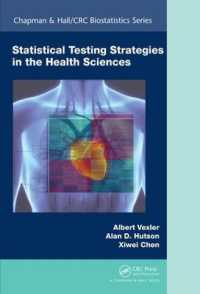 Statistical Testing Strategies in the Health Sciences (Chapman & Hall/crc Biostatistics Series)