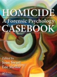 Homicide : A Forensic Psychology Casebook