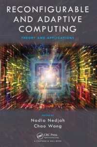 Reconfigurable and Adaptive Computing : Theory and Applications