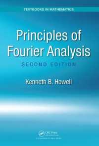 フーリエ解析の原理（テキスト・第２版）<br>Principles of Fourier Analysis (Textbooks in Mathematics) （2ND）