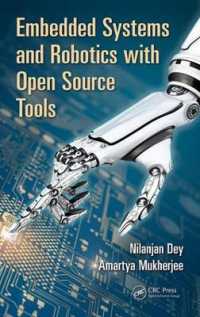 オープンソース・ツールによる組み込みシステムとロボット工学<br>Embedded Systems and Robotics with Open Source Tools