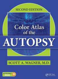 剖検カラーアトラス（第２版）<br>Color Atlas of the Autopsy （2ND）