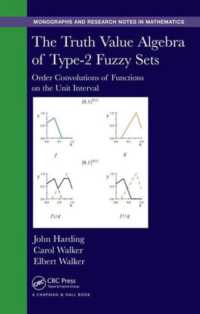 Truth Value Algebra of Type-2 Fuzzy Sets : Order Convolutions of Functions on the Unit Interval (Chapman & Hall/crc Monographs and Research Notes in M