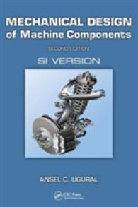 Mechanical Design of Machine Components : Si Version （2ND）