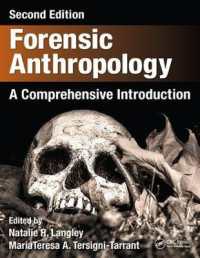 法医人類学入門（第２版）<br>Forensic Anthropology : A Comprehensive Introduction, Second Edition （2ND）