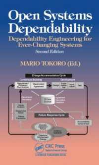 Open Systems Dependability : Dependability Engineering for Ever-Changing Systems, Second Edition （2ND）