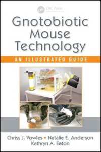 Gnotobiotic Mouse Technology : An Illustrated Guide