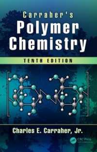 Carraherポリマー化学（テキスト・第１０版）<br>Carraher's Polymer Chemistry （10TH）