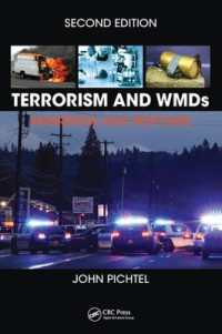 テロリズムと大量破壊兵器（第２版）<br>Terrorism and WMDs : Awareness and Response, Second Edition （2ND）