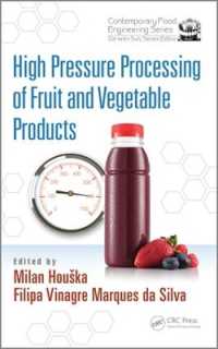 High Pressure Processing of Fruit and Vegetable Products (Contemporary Food Engineering)