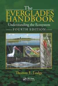 The Everglades Handbook : Understanding the Ecosystem， Fourth Edition