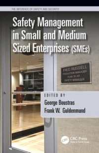 Safety Management in Small and Medium Sized Enterprises (SMEs) (The Interface of Safety and Security)