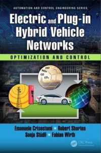 Electric and Plug-in Hybrid Vehicle Networks : Optimization and Control (Automation and Control Engineering)