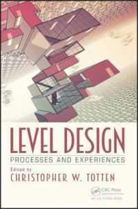 Level Design : Processes and Experiences