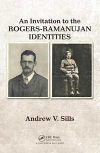 『魅惑のロジャーズ－ラマヌジャン恒等式 』（原書）<br>An Invitation to the Rogers-Ramanujan Identities
