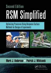 RSM Simplified : Optimizing Processes Using Response Surface Methods for Design of Experiments, Second Edition （2ND）