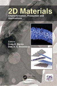 2D Materials : Characterization, Production and Applications