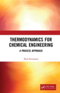 化学工学のための熱力学（テキスト）<br>Thermodynamics for Chemical Engineering : A Process Approach