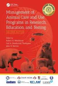 Management of Animal Care and Use Programs in Research, Education, and Testing （2ND）