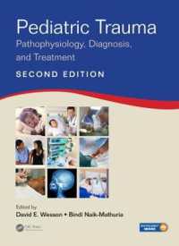 Pediatric Trauma : Pathophysiology, Diagnosis, and Treatment, Second Edition （2ND）