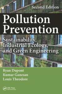 環境汚染防止（第２版）<br>Pollution Prevention : Sustainability, Industrial Ecology, and Green Engineering, Second Edition （2ND）