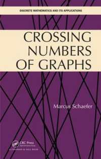 Crossing Numbers of Graphs (Discrete Mathematics and Its Applications)