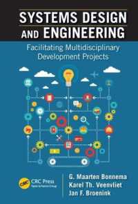 Systems Design and Engineering : Facilitating Multidisciplinary Development Projects