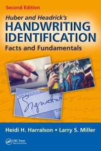 Huber and Headrick's Handwriting Identification : Facts and Fundamentals, Second Edition （2ND）