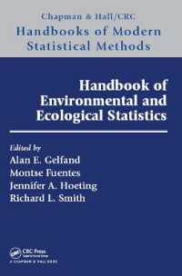 環境・生態統計学ハンドブック<br>Handbook of Environmental and Ecological Statistics (Chapman & Hall/crc Handbooks of Modern Statistical Methods)