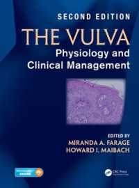 The Vulva : Physiology and Clinical Management, Second Edition （2ND）
