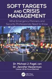 Soft Targets and Crisis Management : What Emergency Planners and Security Professionals Need to Know