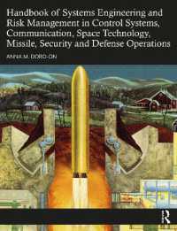 制御系・通信・宇宙科学技術・ミサイル・安全保障・防衛オペレーションためのシステム工学とリスク管理ハンドブック<br>Handbook of Systems Engineering and Risk Management in Control Systems, Communication, Space Technology, Missile, Security and Defense Operations