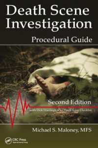 Death Scene Investigation : Procedural Guide, Second Edition （2ND）