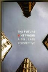 ベル研究所から見た未来のネットワーク<br>The Future X Network : A Bell Labs Perspective