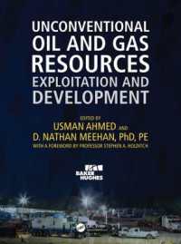 Unconventional Oil and Gas Resources : Exploitation and Development (Emerging Trends and Technologies in Petroleum Engineering)