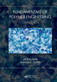 高分子工学の基礎（第３版）<br>Fundamentals of Polymer Engineering, Third Edition （3RD）