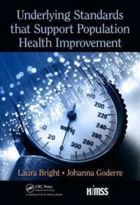 Underlying Standards that Support Population Health Improvement (Himss Book Series)