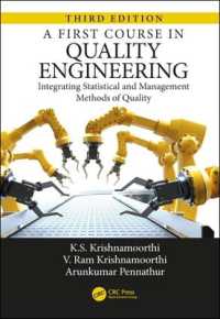 A First Course in Quality Engineering : Integrating Statistical and Management Methods of Quality, Third Edition （3RD）