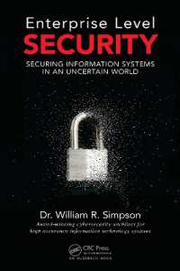 Enterprise Level Security : Securing Information Systems in an Uncertain World