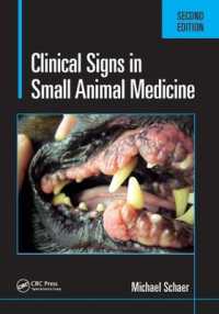 小動物の臨床徴候（第２版）<br>Clinical Signs in Small Animal Medicine （2ND）