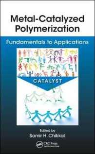 Metal-Catalyzed Polymerization : Fundamentals to Applications