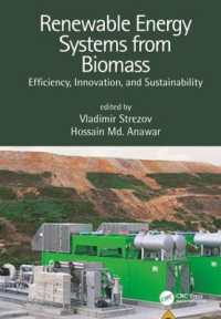 Renewable Energy Systems from Biomass : Efficiency, Innovation and Sustainability