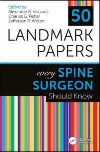 50 Landmark Papers Every Spine Surgeon Should Know (50 Landmark Papers)
