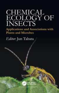 田端純（編）／昆虫の化学生態学<br>Chemical Ecology of Insects : Applications and Associations with Plants and Microbes