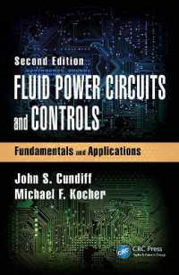 Fluid Power Circuits and Controls : Fundamentals and Applications, Second Edition （2ND）